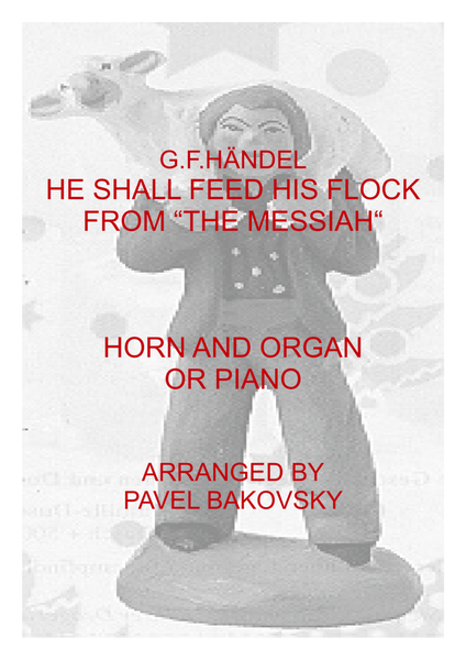 G.F.Händel: "He Shall Feed His Flock" from "The Messiah" for Horn and Piano/Organ image number null