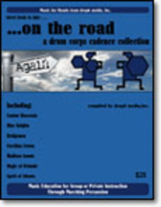 Book cover for on the road - again... a drum corps cadence collection