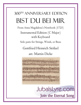 Bist du bei mir (Instrumental Edition in C Major with Keyboard)