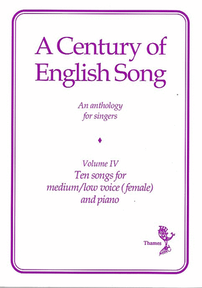 Book cover for A Century Of English Song - Volume IV