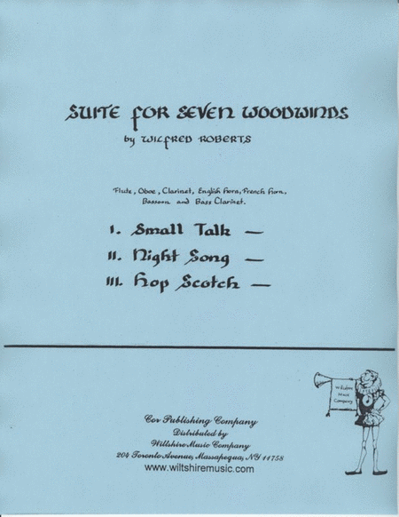 Suite for Seven Woodwinds- fute .ob.,eng. horn,cl.,horn, bass cl.,& bassoon