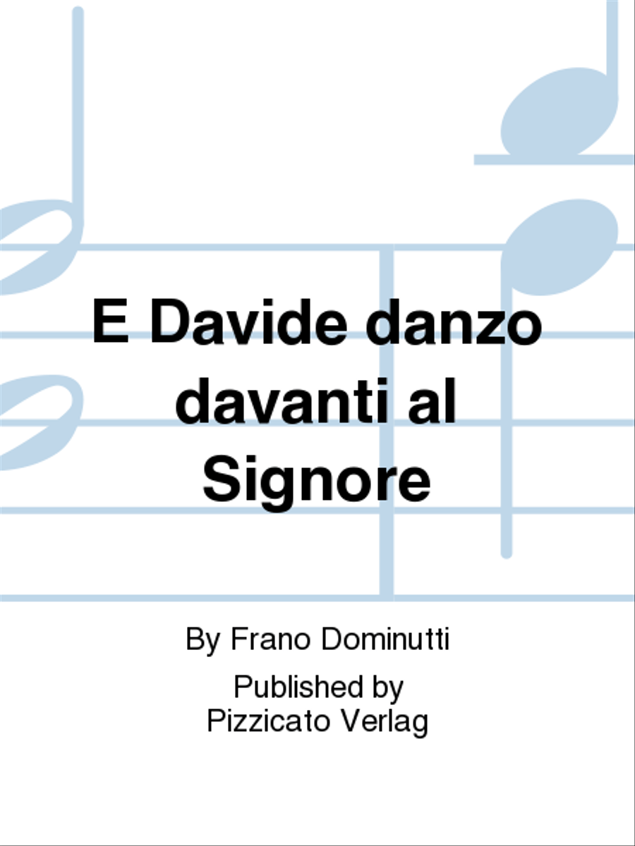 E Davide danzo davanti al Signore School and Community scores gallery preview page 1
