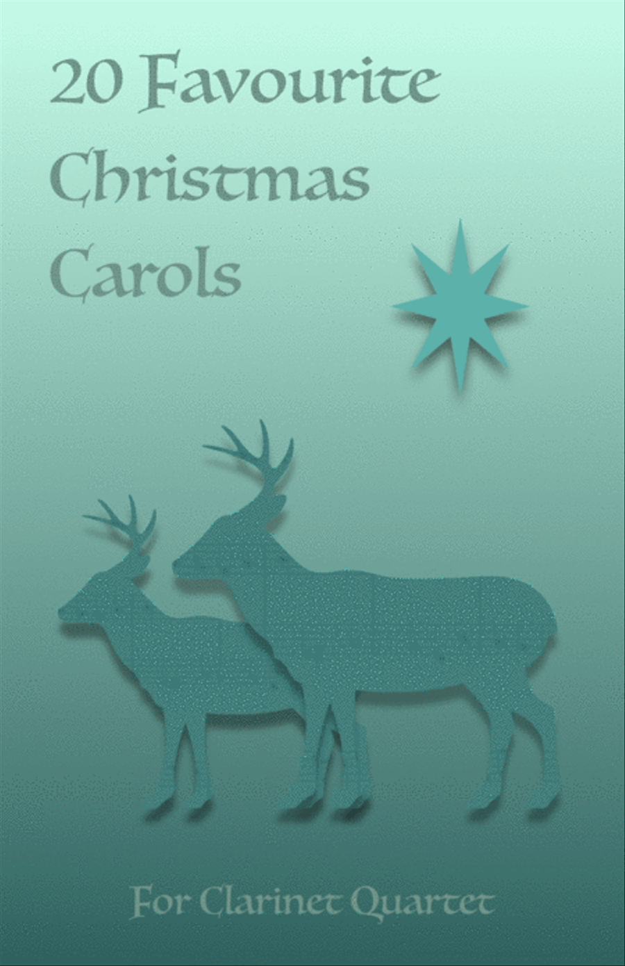 20 Favourite Christmas Carols for Clarinet Quartet or Clarinet Choir Clarinet Quartet scores gallery preview page 1