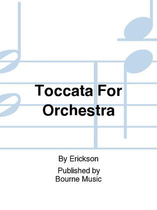 Toccata For Orchestra