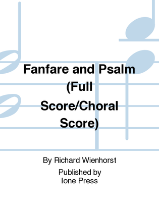 Fanfare and Psalm (Full Score/Choral Score)