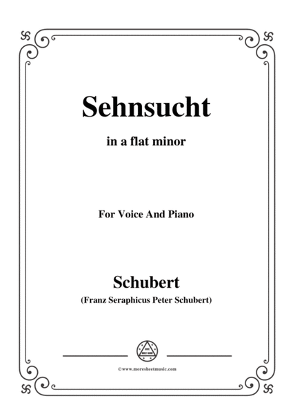 Schubert-Sehnsucht,in a flat minor,Op.105 No.4,for Voice and Piano