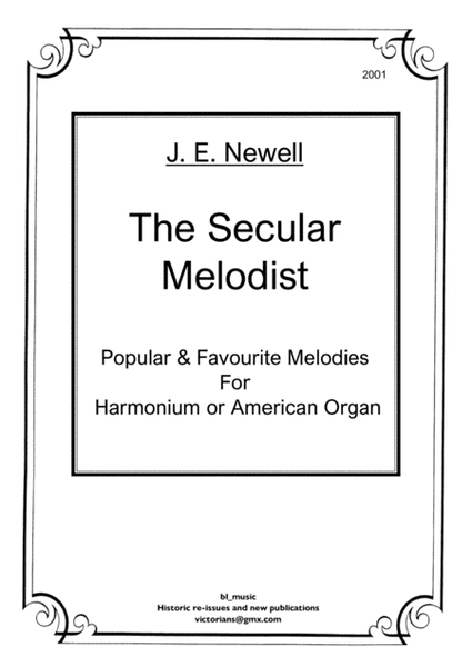 J.E. Newell's "The Secular Melodist"