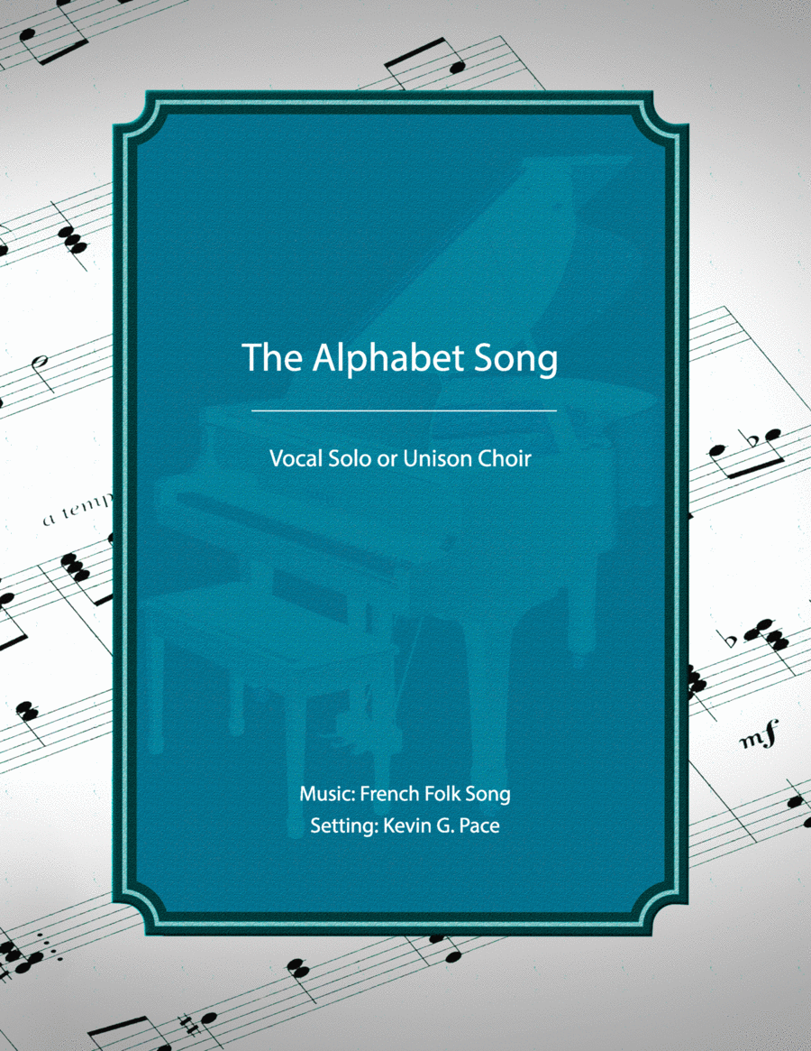 The Alphabet Song, (the ABCs), vocal solo or unison voices Unison Choir scores gallery preview page 1