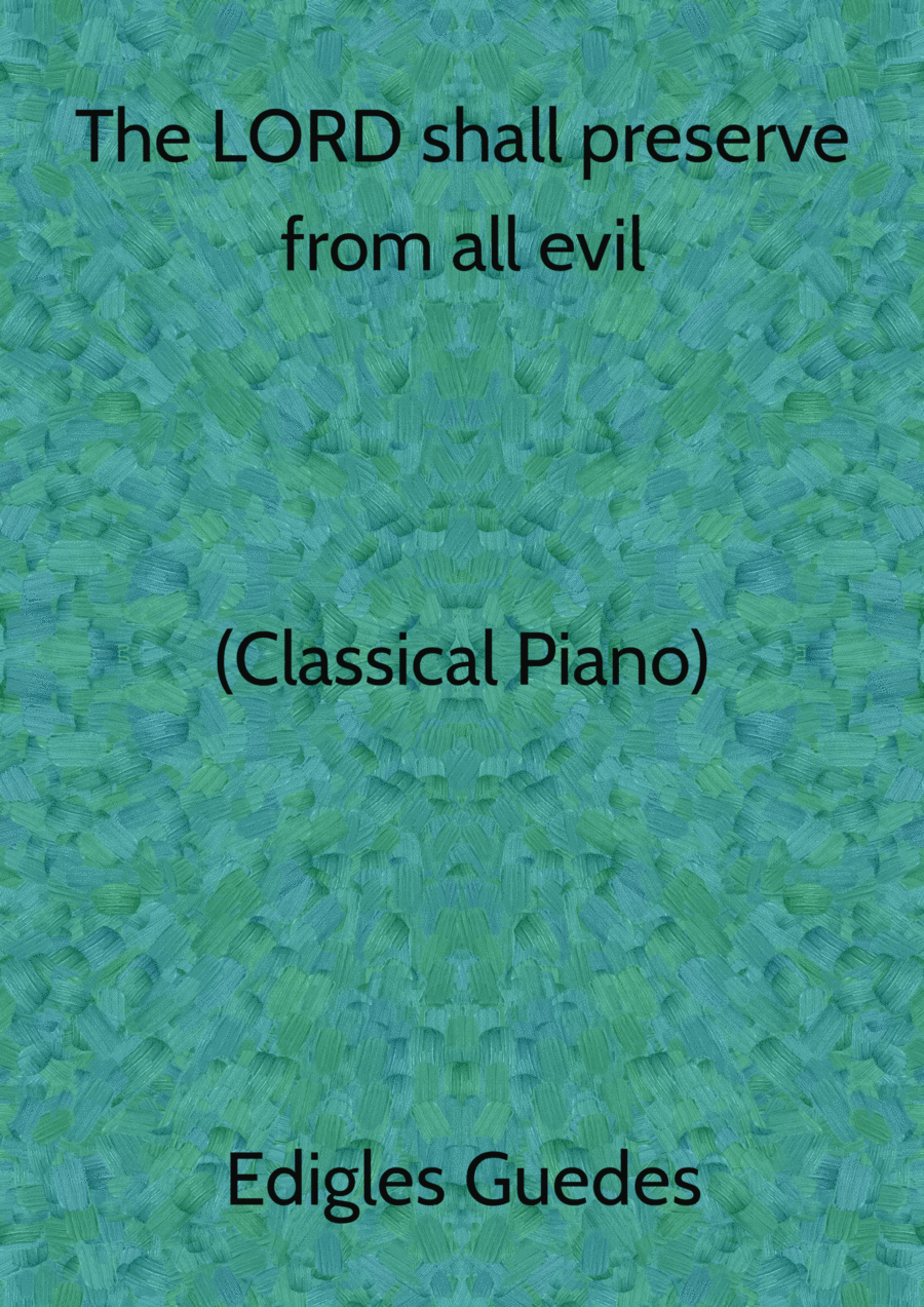 The LORD shall preserve thee from all evil Piano Method scores gallery preview page 1