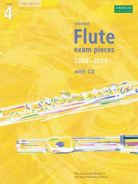 Grade 4 Selected Flute Exam Pieces 2008-13