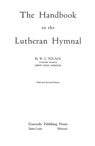 The Handbook to the Lutheran Hymnal