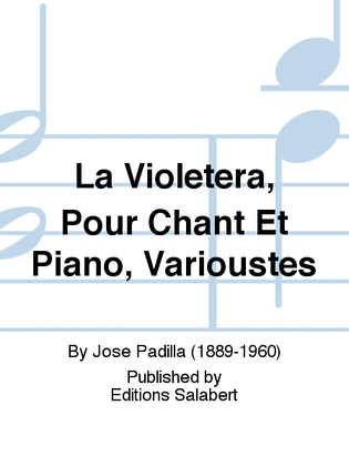 La Violetera, Pour Chant Et Piano, Varioustes