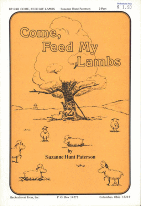 Come, Feed My Lambs