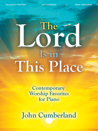 Book cover for The Lord Is in This Place