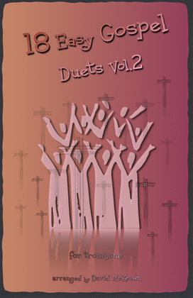 Book cover for 18 Easy Gospel Duets Vol.2 for Trombone