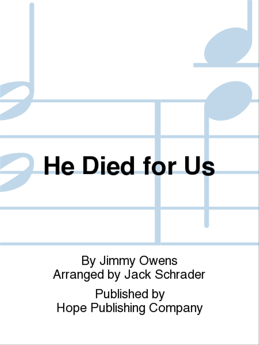 He Died for Us Choir scores gallery preview page 1