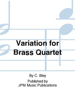 Book cover for Variation for Brass Quartet