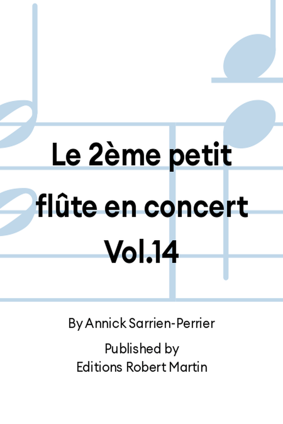 Le 2ème petit flûte en concert Vol.14 Flute Solo scores gallery preview page 1