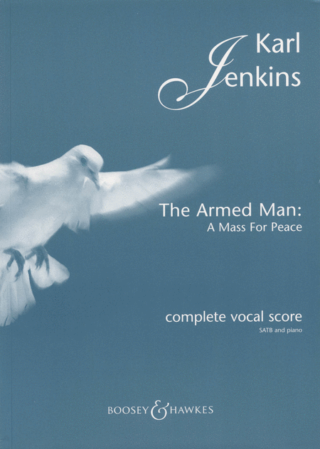 Karl Jenkins : The Armed Man