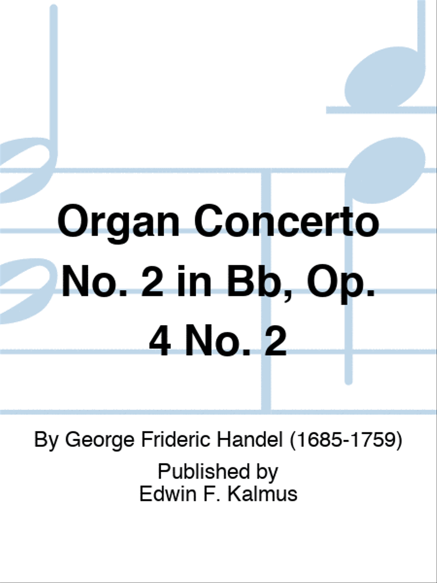 Organ Concerto No. 2 in Bb, Op. 4 No. 2 Orchestra scores gallery preview page 1