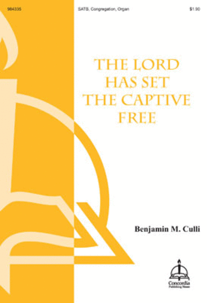 The Lord Has Set the Captive Free (SATB) image number null