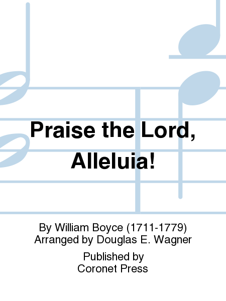 Praise the Lord, Alleluia!