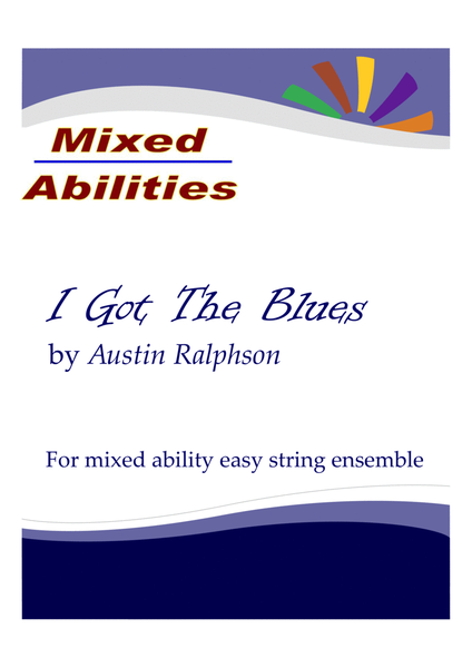 I Got The Blues - Easy string ensemble (Mixed Abilities) for flexible instrumentation image number null