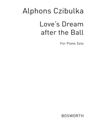 A Love's Dream After The Ball Intermezzo