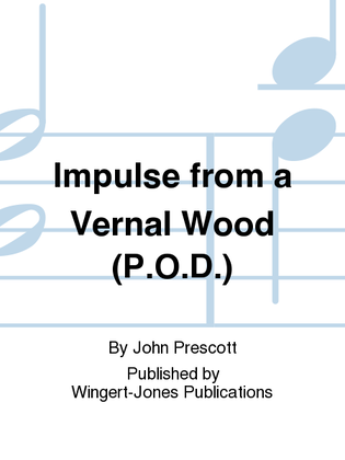 Impulse From A Vernal Wood - Full Score