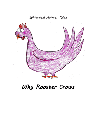 Why Rooster Crows