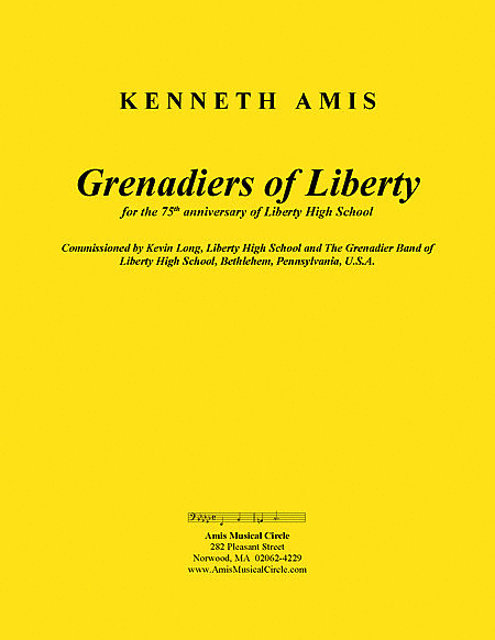 Grenadiers of Liberty (study score)