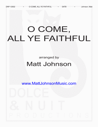 O Come, All Ye Faithful-SATB [gospel] choral work, accompanied