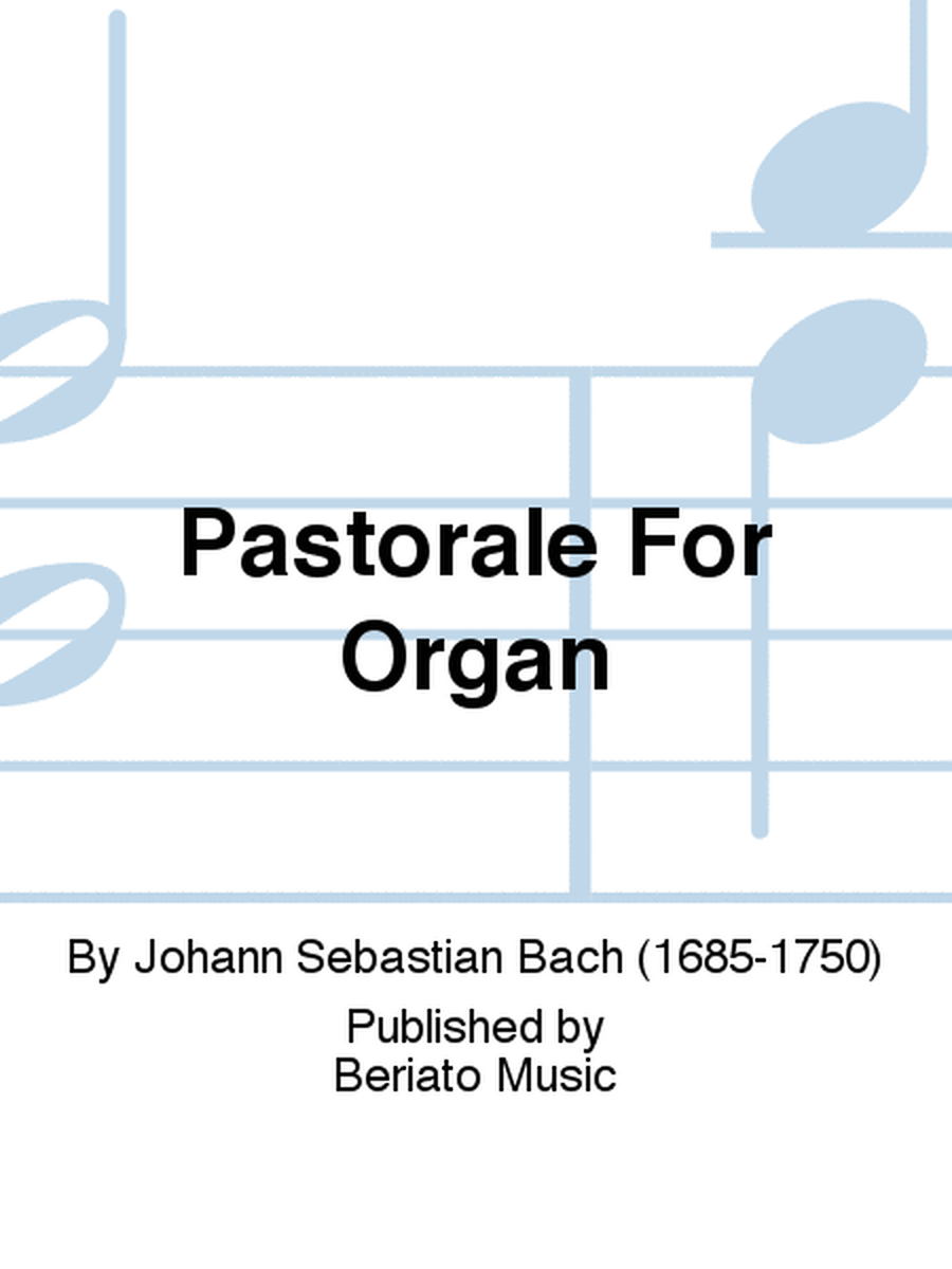 Pastorale For Organ