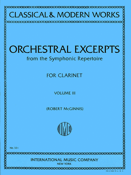 Orchestral Excerpts From Classical And Modern Works, Volume III - CLARINET