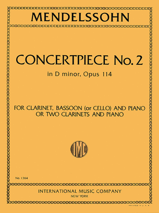 Book cover for Concert Piece No. 2 in D minor, Op. 114 for Clarinet, Bassoon (or Cello) & Piano or 2 Clarinets & Piano