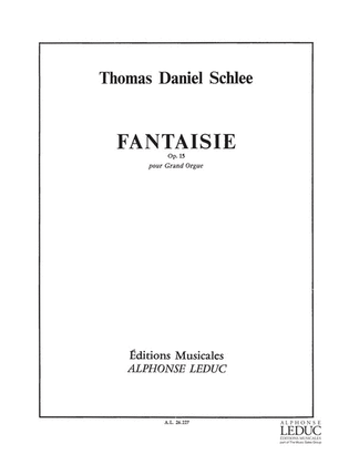 Fantaisie Op.15 (organ)