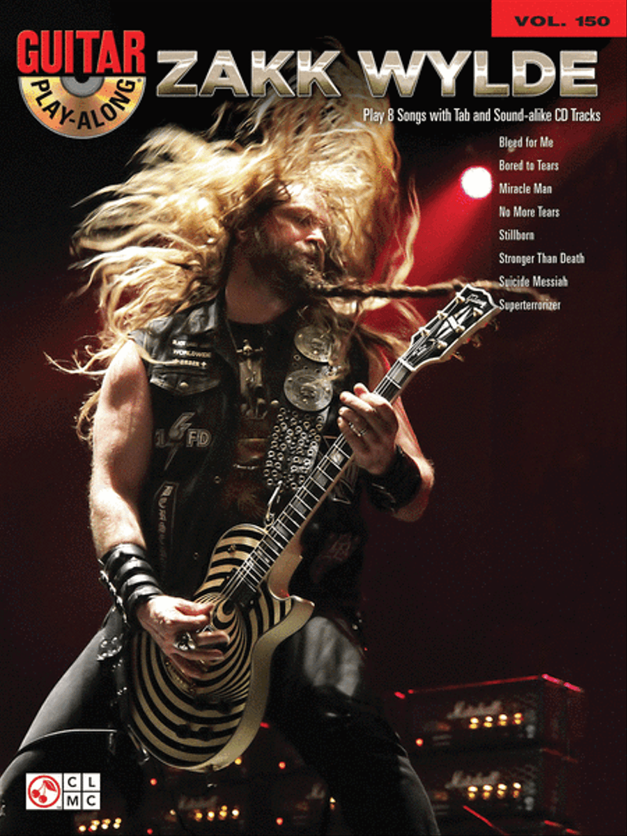 Zakk Wylde (Guitar Play-Along Volume 150)