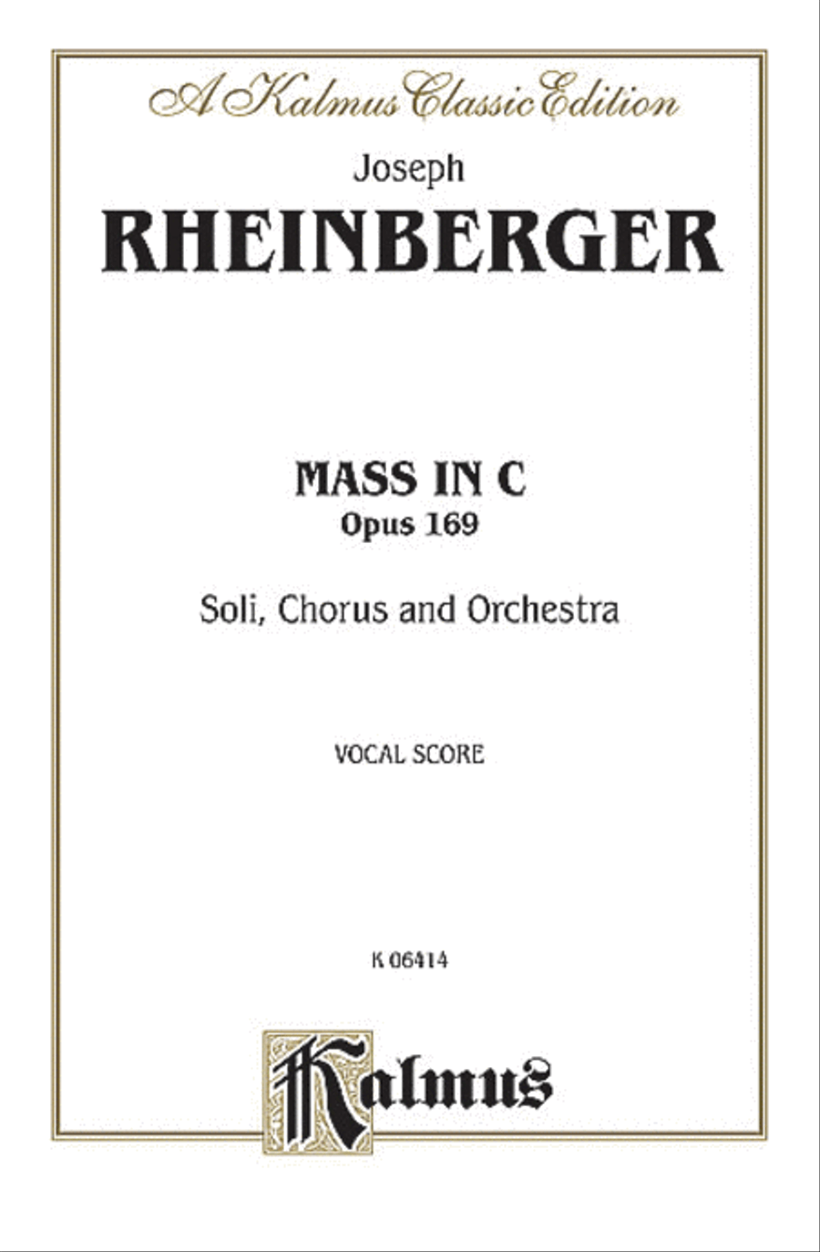 Mass in C, Op. 169 Mass in C, Op. 169 4-Part scores gallery preview page 1