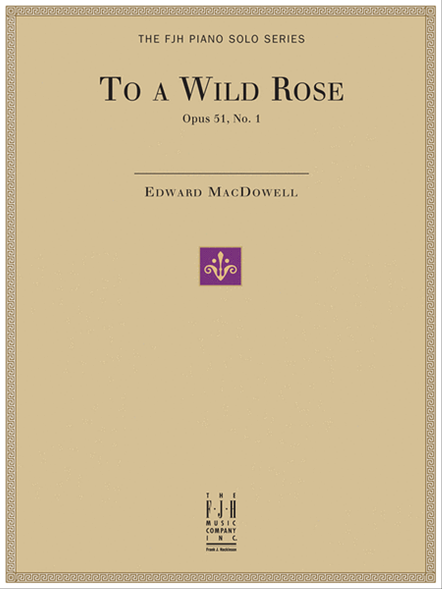To a Wild Rose, Op. 51, No. 1 Piano Solo scores gallery preview page 1