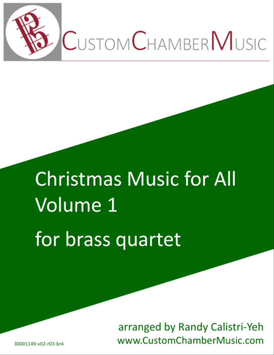 Christmas Carols for All, Volume 1 (for Brass Quartet)