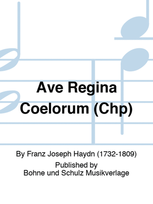 Ave Regina Coelorum (Chp)