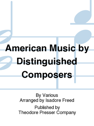 American Music By Distinguished Composers