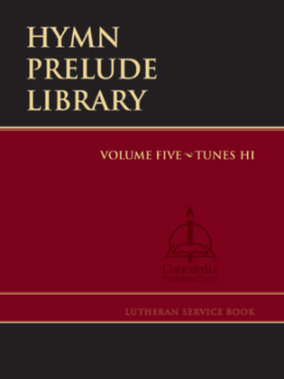 Book cover for Hymn Prelude Library: Lutheran Service Book, Vol. 5 (HI)