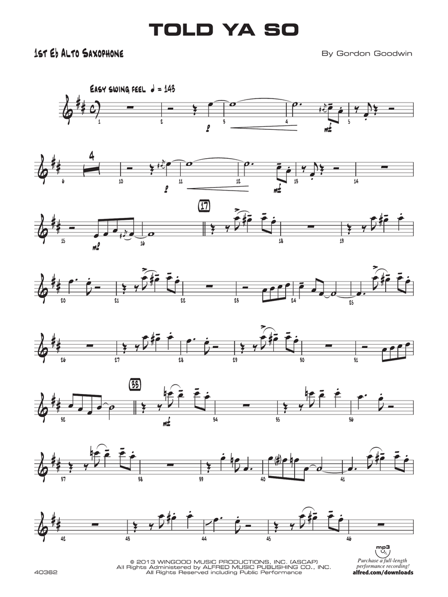 Told Ya So: E-flat Alto Saxophone