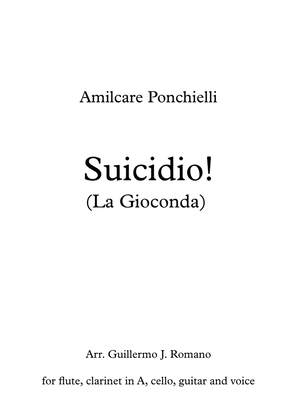 Suicidio! (La Gioconda). A. Ponchielli - flauta, clarinete en A, guitarra, cello y voz