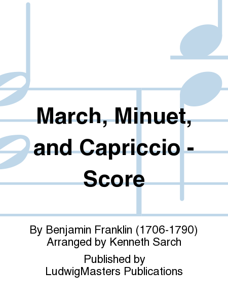 March, Minuet, and Capriccio - Score