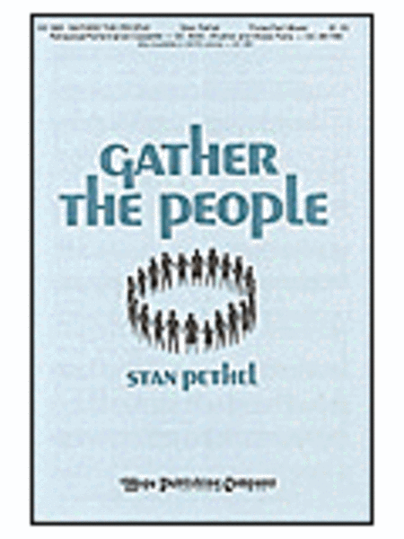 Gather the People