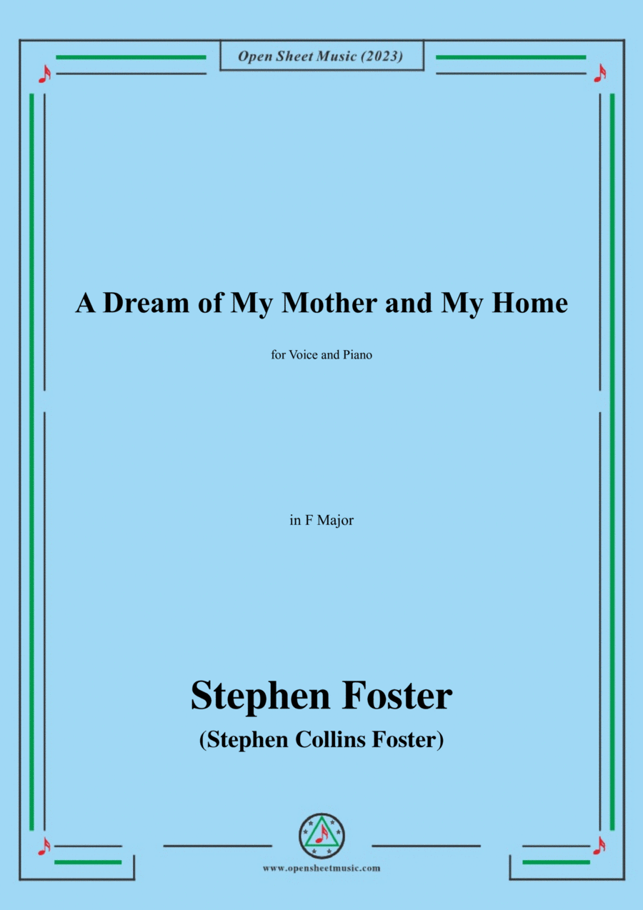 Book cover for S. Foster-A Dream of My Mother and My Home,in F Major