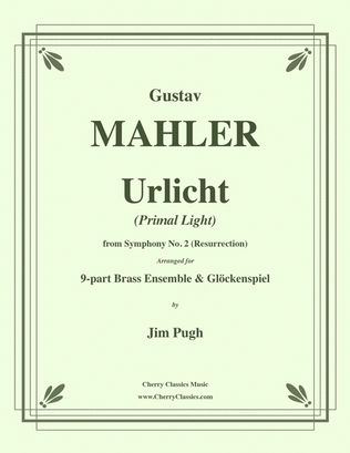 Book cover for Urlicht from Symphony No. 2 for 9-part Brass Ensemble & Glockenspiel