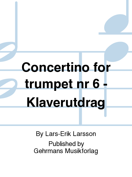 Concertino for trumpet nr 6 - Klaverutdrag